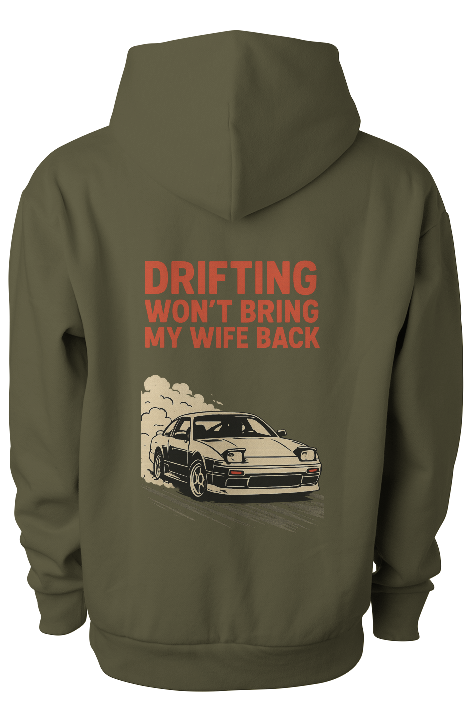 Drifting Won't Bring My Wife Back Sweater